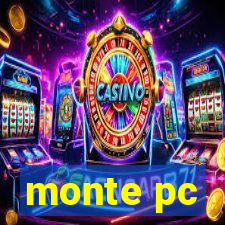 monte pc